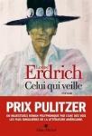 Louise Erdrich : Celui qui veille