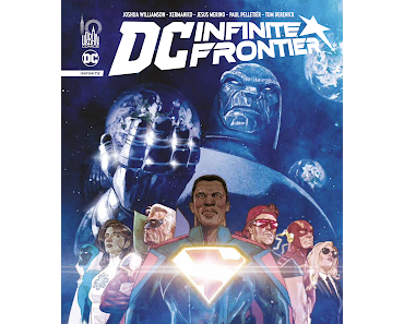 DC INFINITE FRONTIER : LE FUTUR C'EST MAINTENANT !