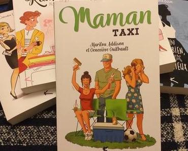 Maman Taxi (Marilou Addison/Geneviève Guilbault)
