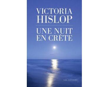 Une nuit en Crète • Victoria Hislop