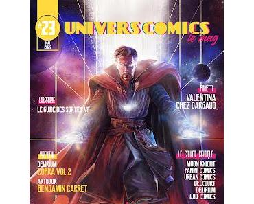 UNIVERSCOMICS #23 DE MAI 2022 : LA MAGIE DES COMICS
