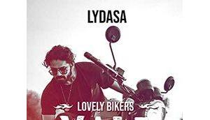 Lovely Bikers, trilogie (Lydasa)