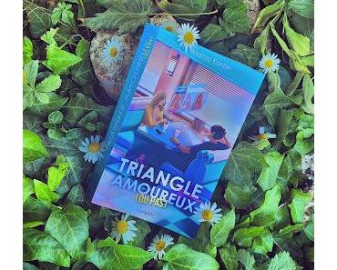 Triangle amoureux (ou pas) de Marisa Kanter