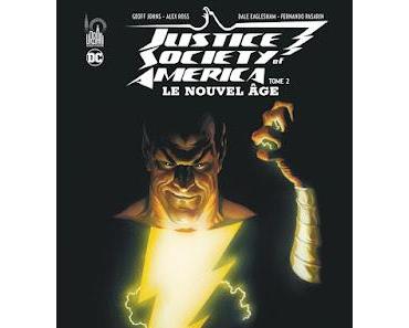 JUSTICE SOCIETY OF AMERICA : LE NOUVEL ÂGE TOME 2