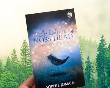 Les étoiles de Noss Head, Tome 3 : Accomplissement – Sophie Jomain