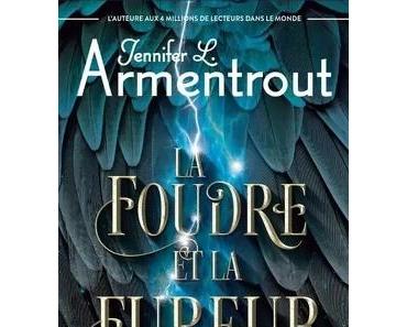 'La Foudre et la Fureur, tome 1'de Jennifer L. Armentrout