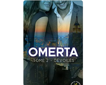 Omerta – Dévoilés (tome 2)