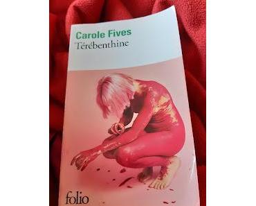 Térébenthine - Carole Fives ****