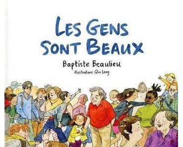 les gens sont beaux  -   Baptiste Beaulieu