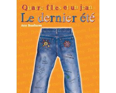 Quatre filles et un jean, tome 4 : Le dernier été - Ann Brashares