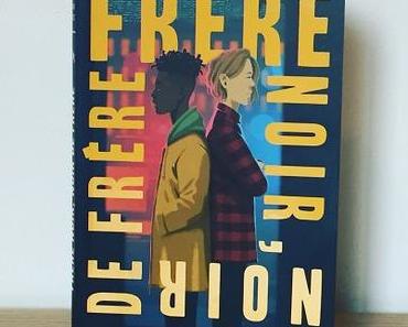 Frère noir, noir de frère – Jewell Parker Rhodes