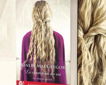 Les MacAllister, tome 5 : Le champion du roi de Kinley MacGregor