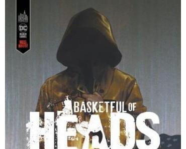 Hill House, tome 1 - Basketful of Heads