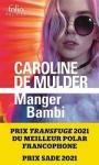 Caroline De Mulder : Manger Bambi
