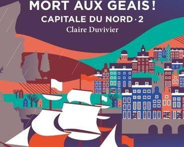 Capitale du Nord, tome 2 - Mort aux geais !