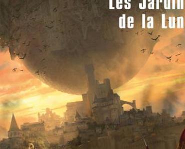 Le Livre des Martyrs, tome 01 - Les Jardins de la Lune