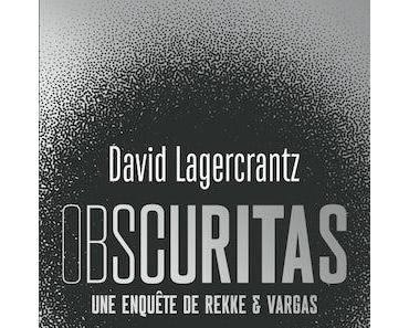 Obscuritas de David Lagercrantz