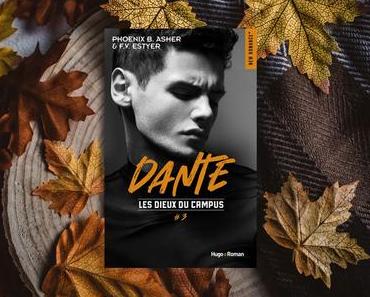 Les Dieux du Campus #3 Dante –  Phoenix B. Asher & F. V. Estyer