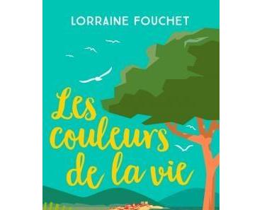 'Les couleurs de la vie' de Lorraine Fouchet