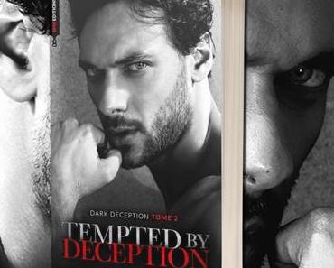 Dark Deception, Tome 2 : Tempted by Deception de Rina Kent