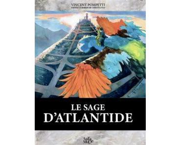 Le Sage d’Atlantide(Pompetti) – Editions Tartamudo – 29€