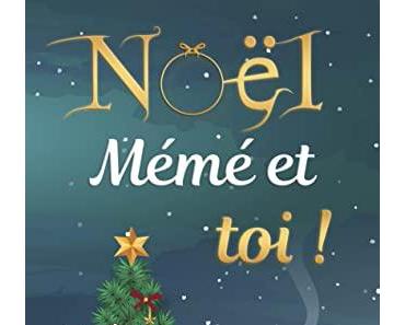 Noël, mémé et toi !