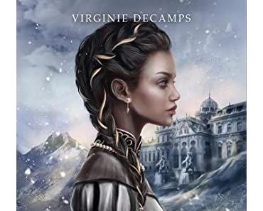 La Princesse étrangère (Le Royaume du Nord #1) de Virginie Decamps