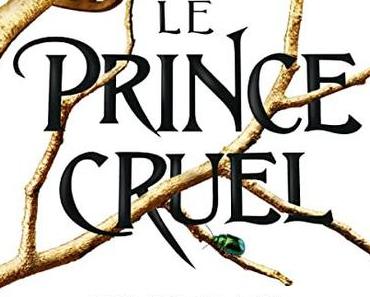 Le Prince cruel (Le Peuple de l'Air #1) de Holly Black⚡Version intégrale Livre audio