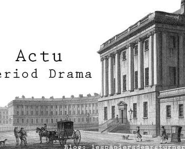 Actu Period Drama #33 Les sorties de films historiques et séries historiques