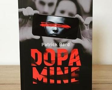 Dopamine – Patrick Bard