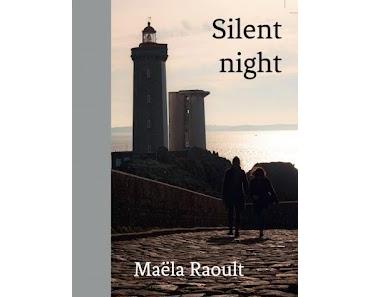 "Silent night" de Maëla Raoult