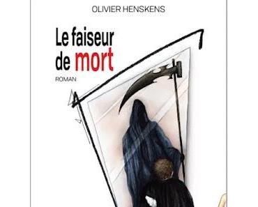 Le faiseur de mort   -   Olivier Henskens  ♥♥♥♥♥