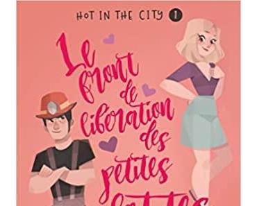 Hot in the City – Le front de libération des petites culottes (tome 1)