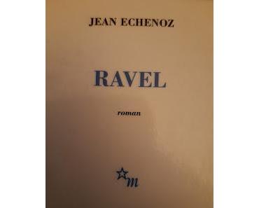 Ravel - Jean Echenoz  (entre ** la première partie et *** la seconde partie)
