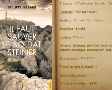 Il faut sauver le soldat Steiner - Philippe Harant