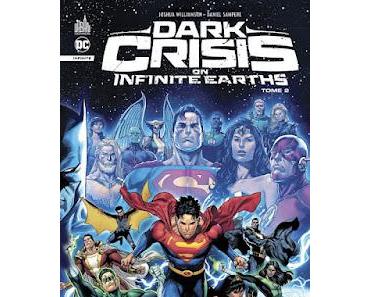 DARK CRISIS ON INFINITE EARTHS TOME 2 : NOIRCEUR ET CONCLUSION