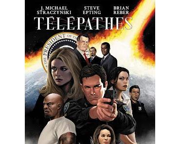TÉLÉPATHES : PLUS AUCUN SECRET AVEC STRACZYNSKI ET EPTING