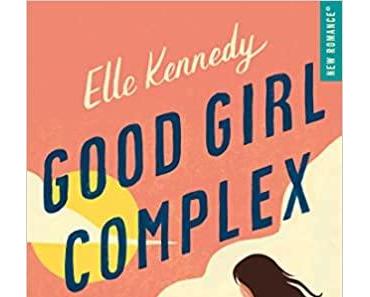 'Good Girl Complexe' d'Elle Kennedy