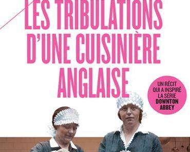 Les tribulations d’une cuisinière anglaise de Margaret Powell