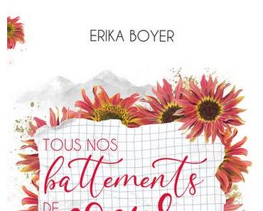 'Tous nos battements de cœur' d'Erika Boyer